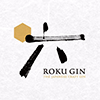 GIN ROKU